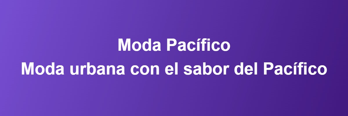 Banner Moda Pacífico